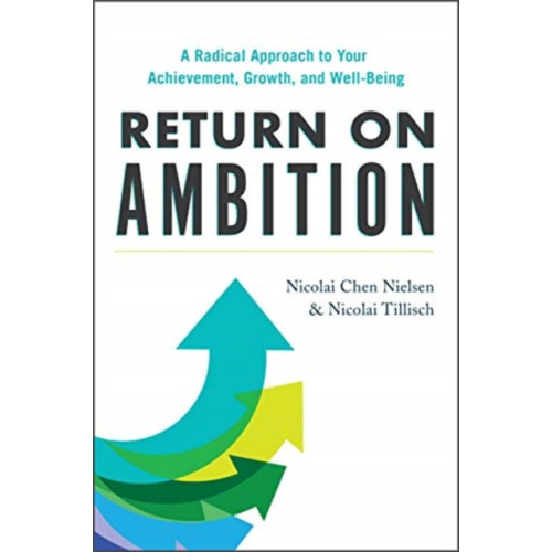 Greenleaf Book Group LLC Return on Ambition (inbunden, eng)