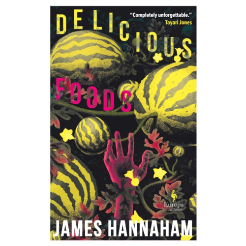 Europa Editions (UK) Ltd Delicious Foods (häftad, eng)