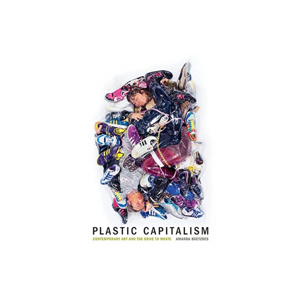 Produktbild för Plastic Capitalism (inbunden, eng)