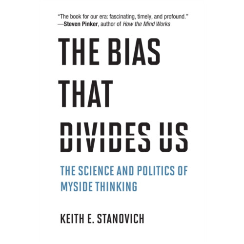 Mit press ltd The Bias That Divides Us (inbunden, eng)