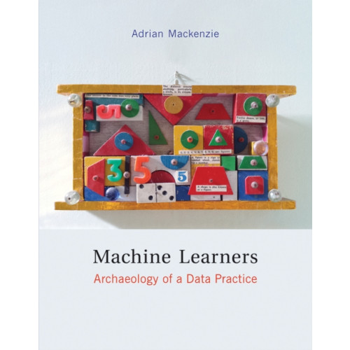 Mit press ltd Machine Learners (häftad, eng)