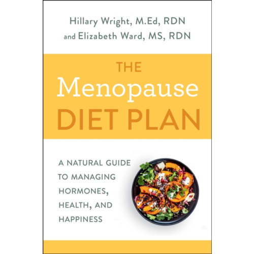 Potter/Ten Speed/Harmony/Rodale Menopause Diet Plan (häftad, eng)