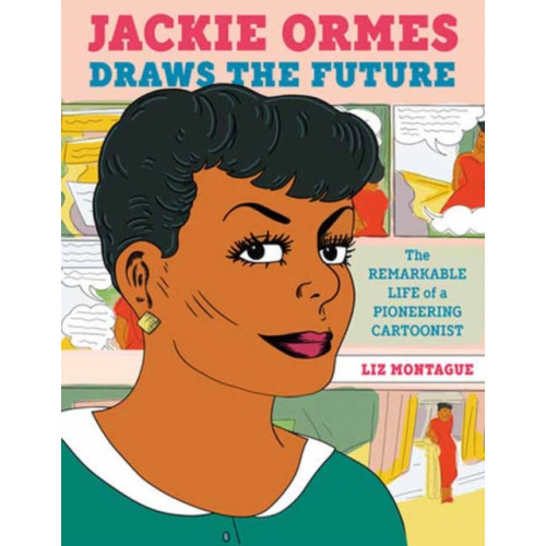 Random House USA Inc Jackie Ormes Draws the Future (inbunden, eng)