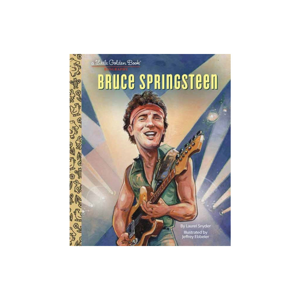 Produktbild för Bruce Springsteen A Little Golden Book Biography (inbunden, eng)
