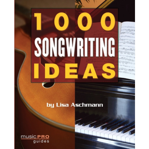 Hal Leonard Corporation 1000 Songwriting Ideas (häftad, eng)