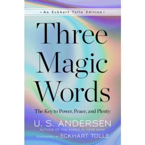 New World Library Three Magic Words (häftad, eng)