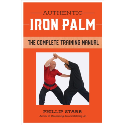 North Atlantic Books,U.S. Authentic Iron Palm (häftad, eng)