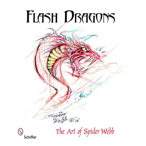 Schiffer Publishing Flash Dragons : The Art of Spider Webb (häftad, eng)