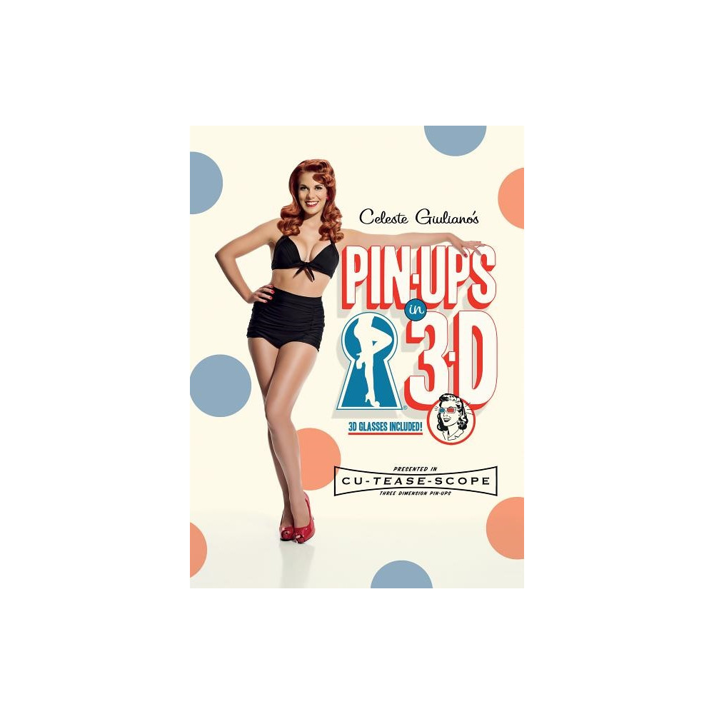 Produktbild för Celeste giulianos pinups in 3d (inbunden, eng)