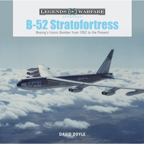 Schiffer Publishing B-52 Stratofortress (inbunden, eng)