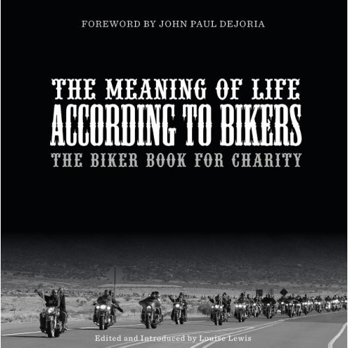 Schiffer Publishing The Meaning Of Life According To Bikers (inbunden, eng)