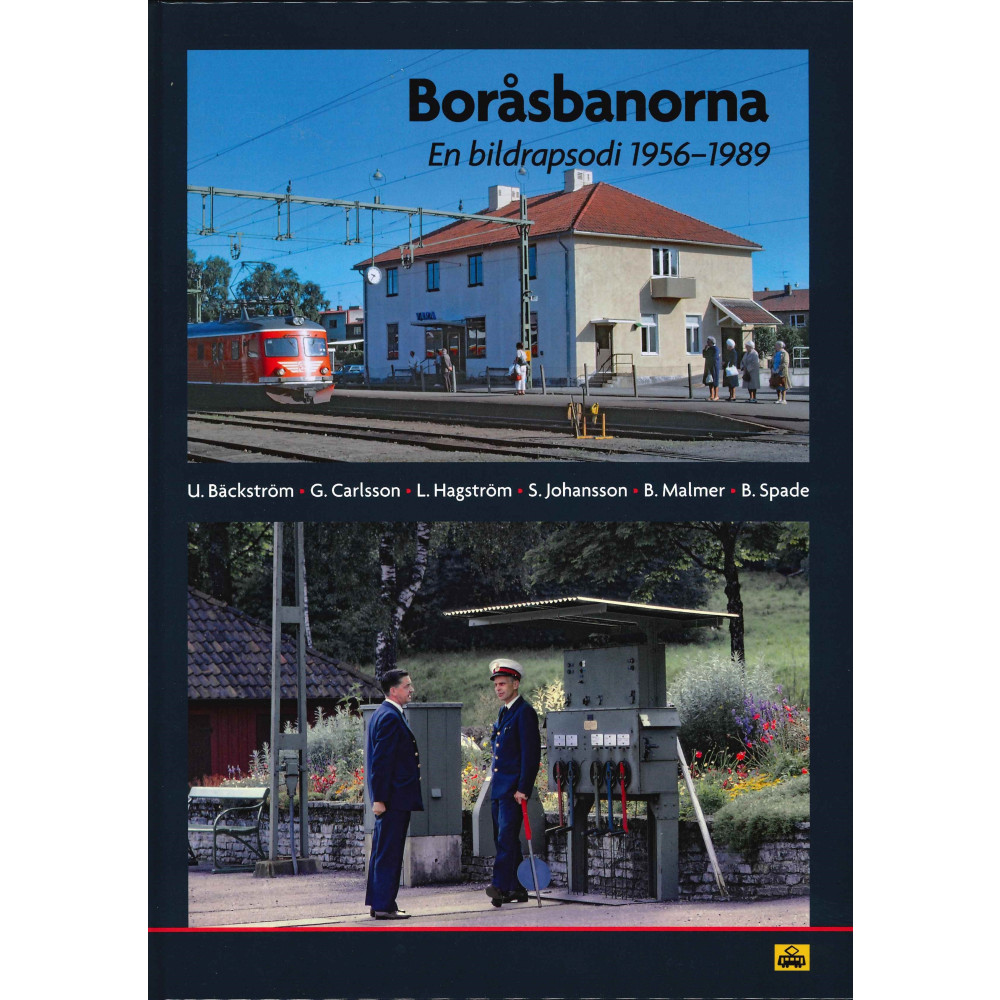 Produktbild för Boråsbanorna : en bildrapsodi 1956-1989 (bok, kartonnage)