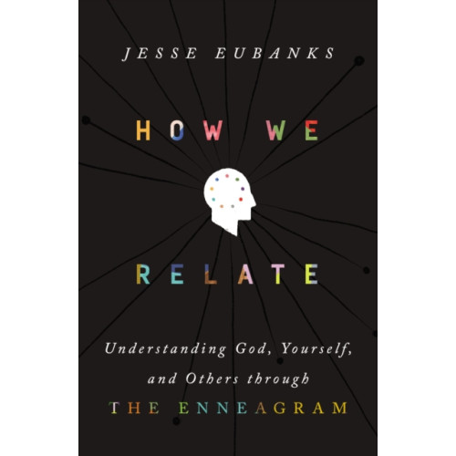 Zondervan How We Relate (inbunden, eng)
