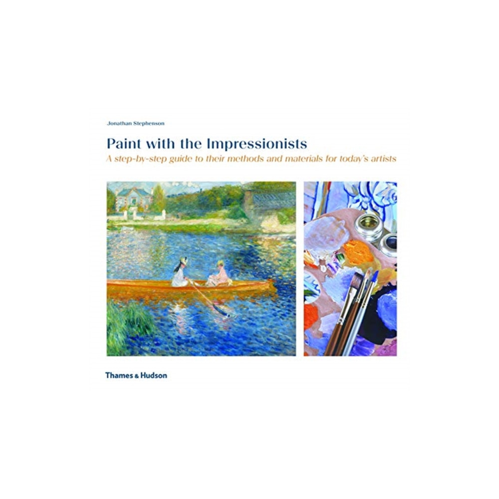Produktbild för Paint with the Impressionists (häftad, eng)
