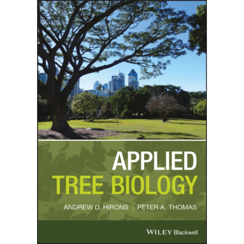 John Wiley And Sons Ltd Applied Tree Biology (häftad, eng)
