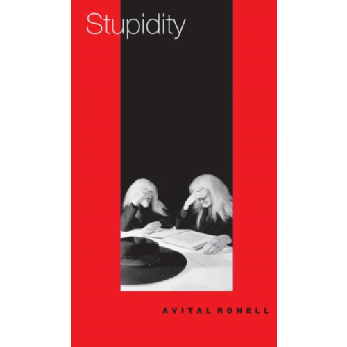 University of illinois press Stupidity (häftad, eng)