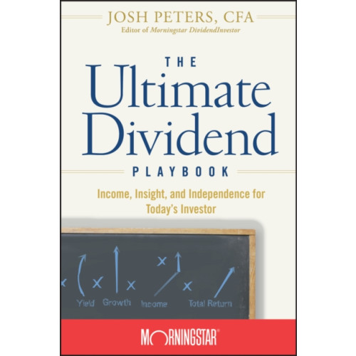 John Wiley & Sons Inc The Ultimate Dividend Playbook (inbunden, eng)