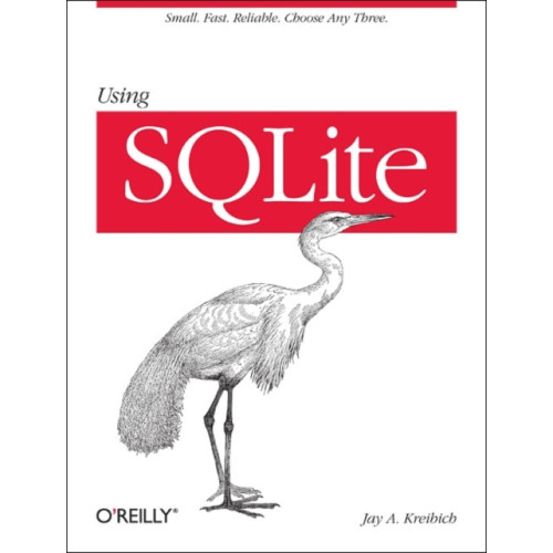 O'Reilly Media Using SQLite (häftad, eng)