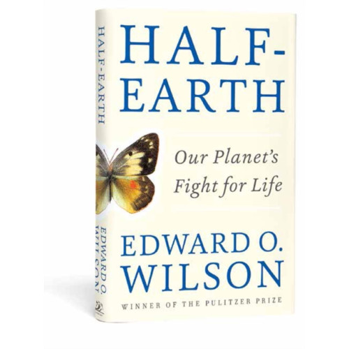 W W Norton & Co Ltd Half-Earth (inbunden, eng)