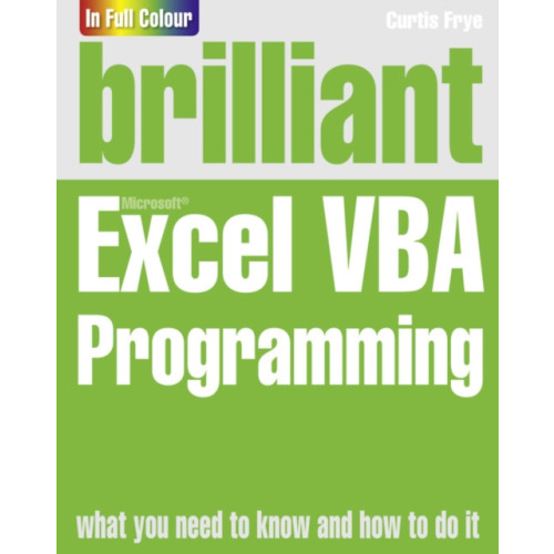 Pearson Education Limited Brilliant Excel VBA Programming (häftad, eng)