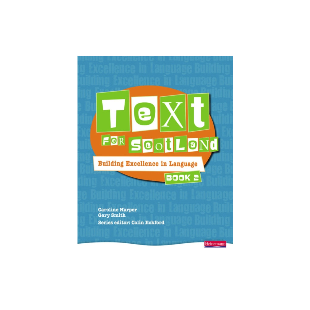 Produktbild för Text for Scotland: Building Excellence in Language Book 2 (häftad, eng)
