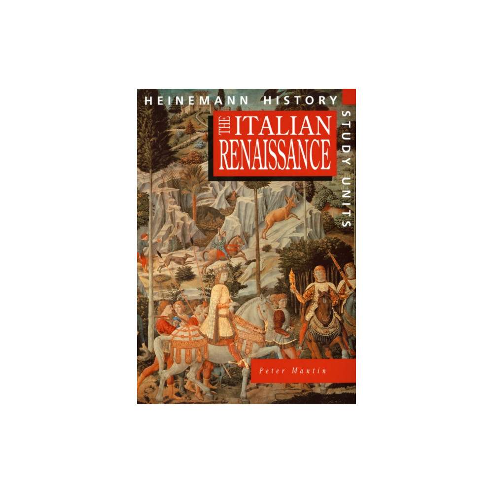 Produktbild för Heinemann History Study Units: Student Book.  The Italian Renaissance (häftad, eng)
