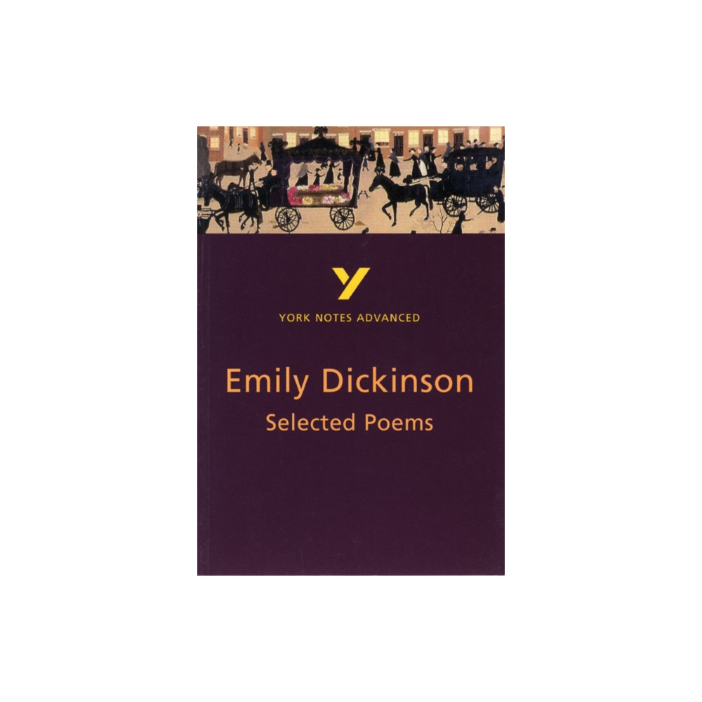 Produktbild för Selected Poems of Emily Dickinson (York Notes Advanced) English Literature Study Guide - for 2026, 2027 exams (häftad, eng)