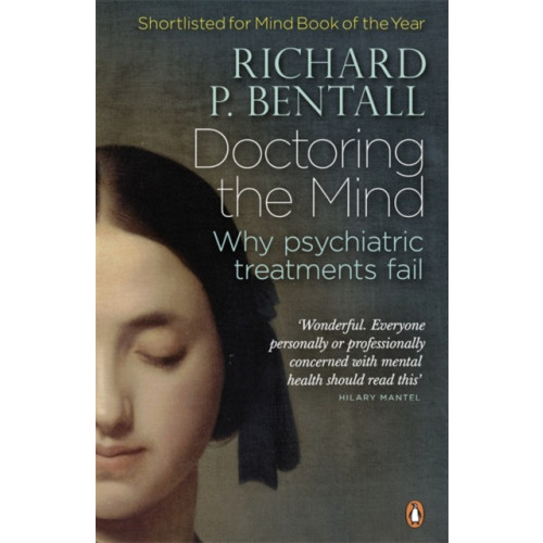 Penguin books ltd Doctoring the Mind (häftad, eng)