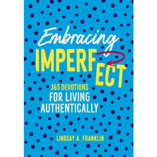 Zondervan Embracing Imperfect (inbunden, eng)