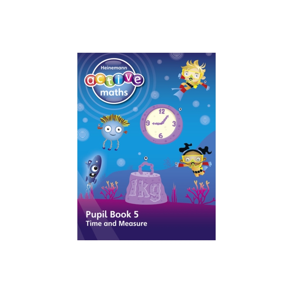 Produktbild för Heinemann Active Maths – First Level - Beyond Number – Pupil Book 5 – Time and Measure (häftad, eng)