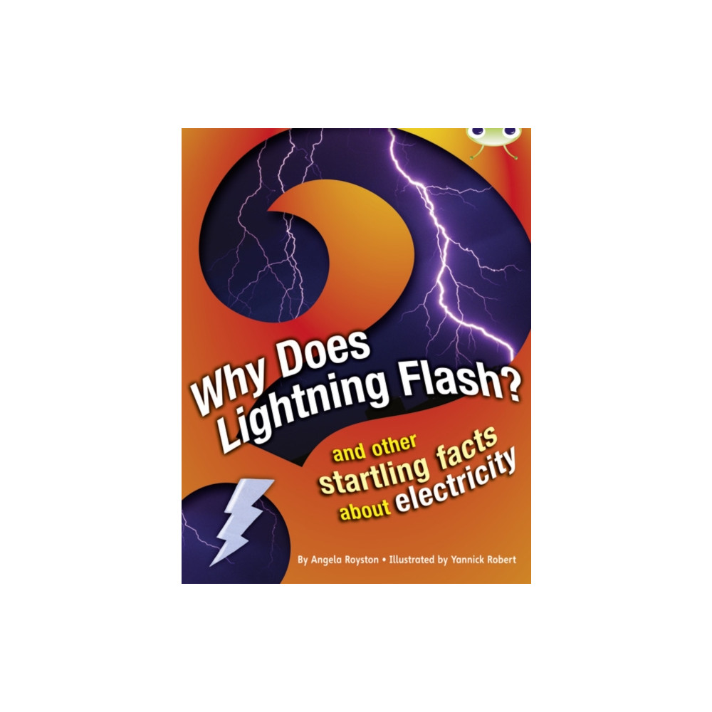 Produktbild för Bug Club Independent Non Fiction Year 4 Grey A Why Does Lightning Flash (häftad, eng)