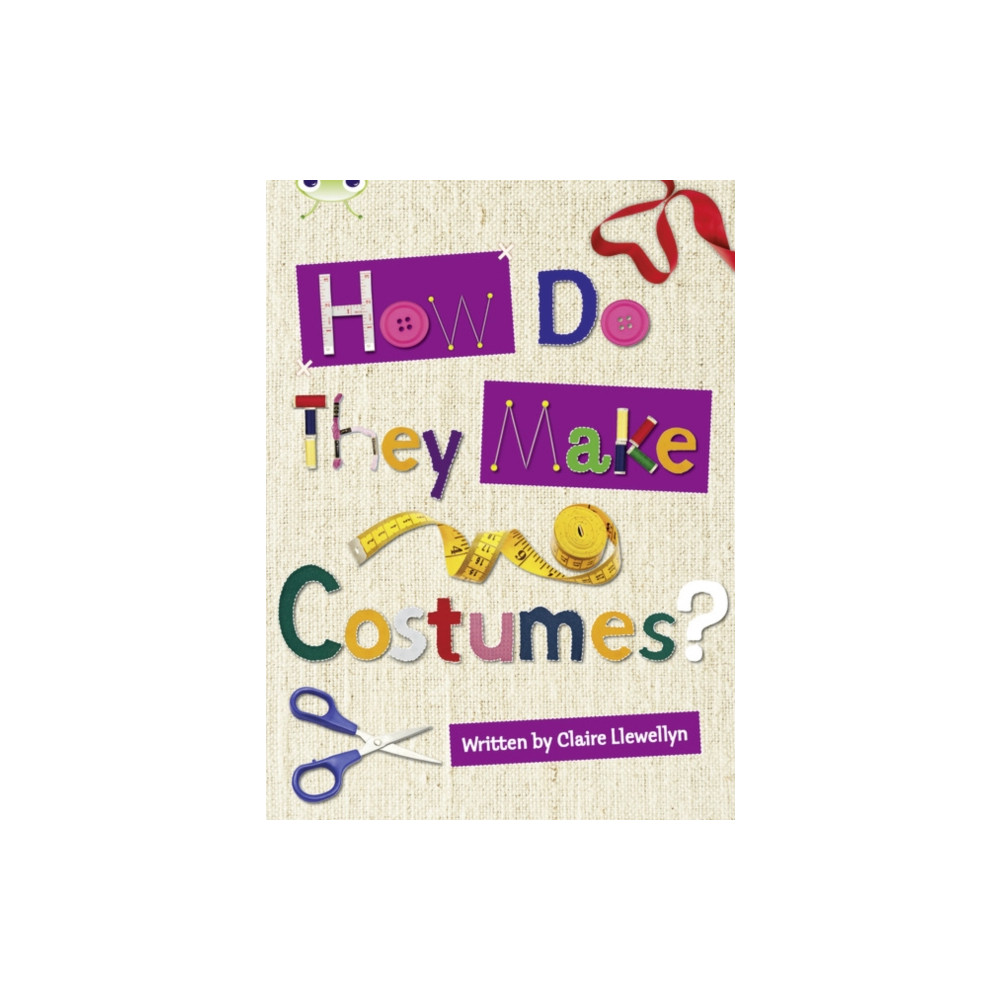 Produktbild för Bug Club Independent Non Fiction Year 3 Brown A How Do They Make ..... Costumes (häftad, eng)