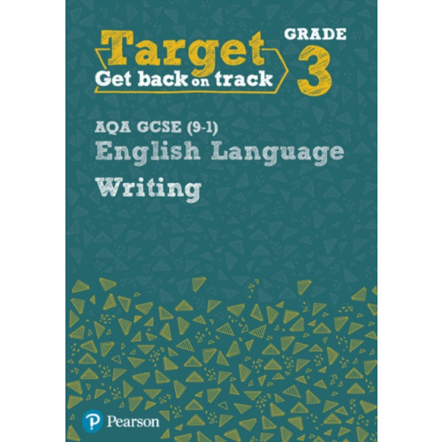 Pearson Education Limited Target Grade 3 Writing AQA GCSE (9-1) English Language Workbook (häftad, eng)