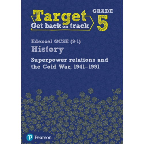 Pearson Education Limited Target Grade 5 Edexcel GCSE (9-1) History Superpower Relations and the Cold War 1941-91 Workbook (häftad, eng)