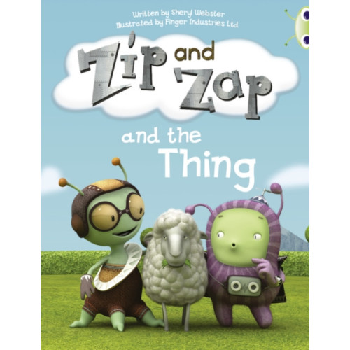 Pearson Education Limited Bug Club Guided Fiction Year 1 Yellow A Zip and Zap and The Thing (häftad, eng)