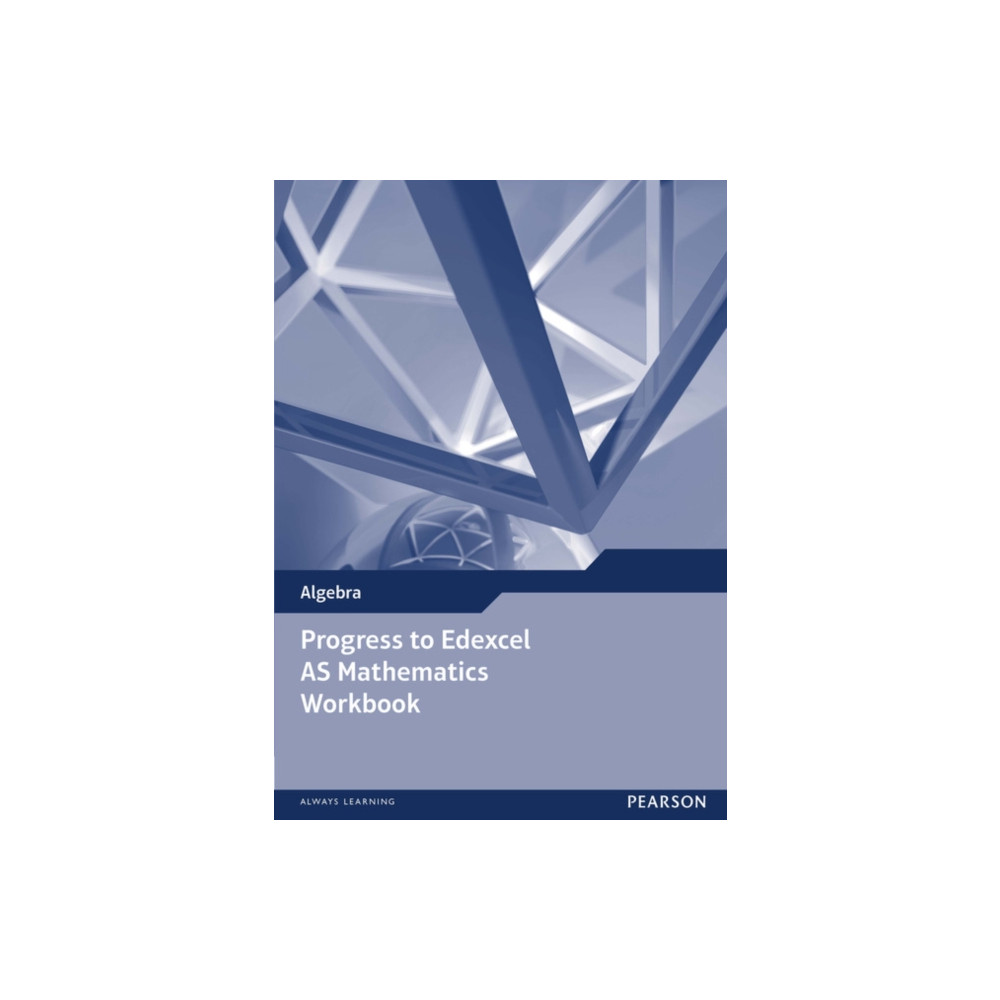 Produktbild för Progress to Edexcel AS Mathematics Workbook (häftad, eng)