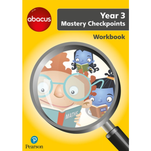 Pearson Education Limited Abacus Mastery Checkpoints Workbook Year 3 / P4 (häftad, eng)