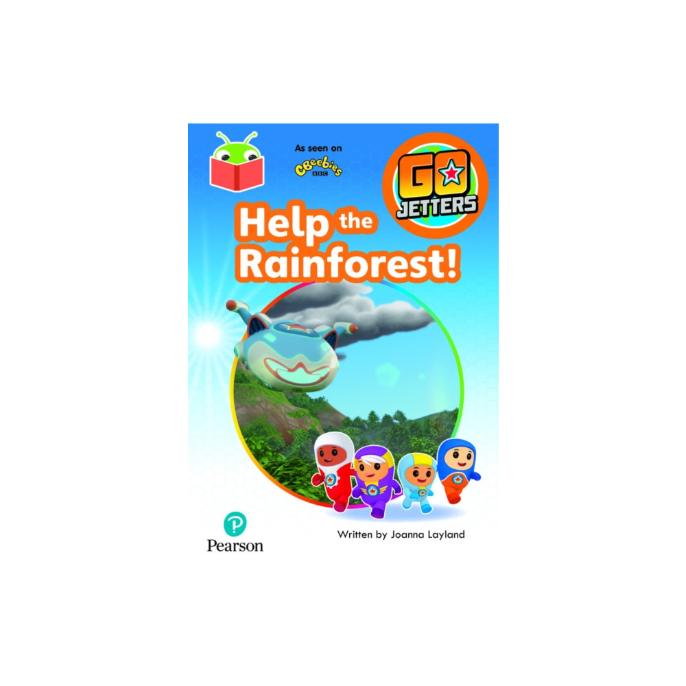 Produktbild för Bug Club Independent Phase 3 Unit 9: Go Jetters: Help the Rainforest (häftad, eng)