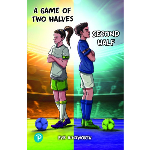 Pearson Education Limited Rapid Plus Stages 10-12 11.5 A Game of Two Halves / Second Half (häftad, eng)