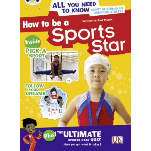 Pearson Education Limited Bug Club Independent Non Fiction Year 3 Brown A How to be a Sports Star (häftad, eng)