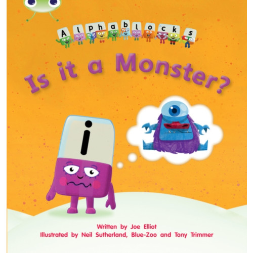 Pearson Education Limited Bug Club Phonics - Phase 3 Unit 11: Alphablocks Is it a Monster? (häftad, eng)