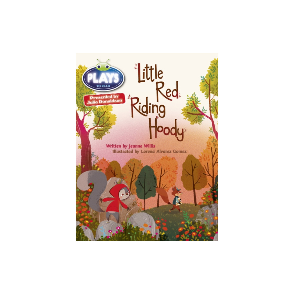 Produktbild för Bug Club Guided Julia Donaldson Plays Year 2 Orange Little Red Riding Hood (häftad, eng)