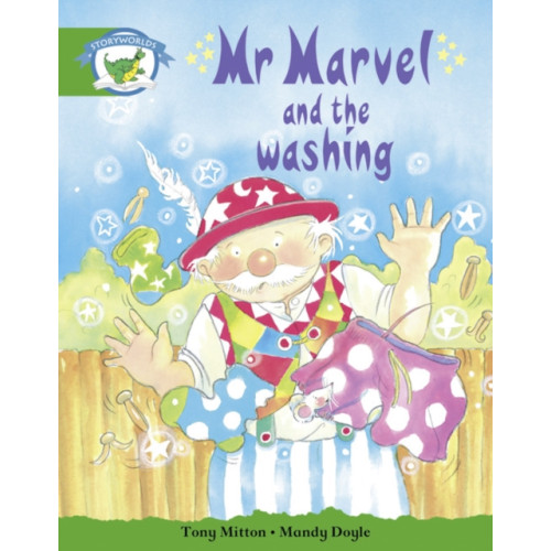 Pearson Education Limited Literacy Edition Storyworlds Stage 3: Mr Marvel & the Washing (häftad, eng)