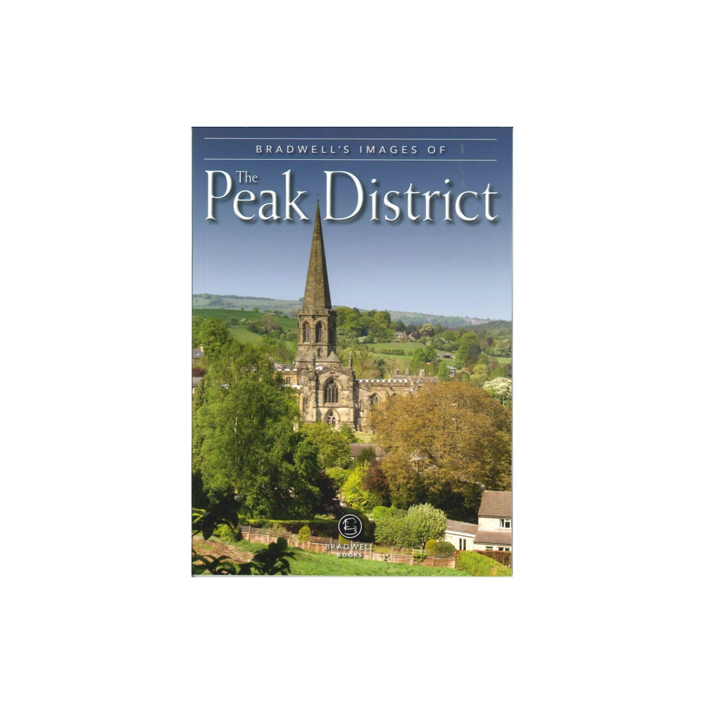 Produktbild för Bradwell's Images of Peak District (häftad, eng)