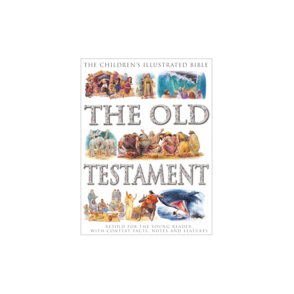 Produktbild för The Children's Illustrated Bible: The Old Testament (häftad, eng)