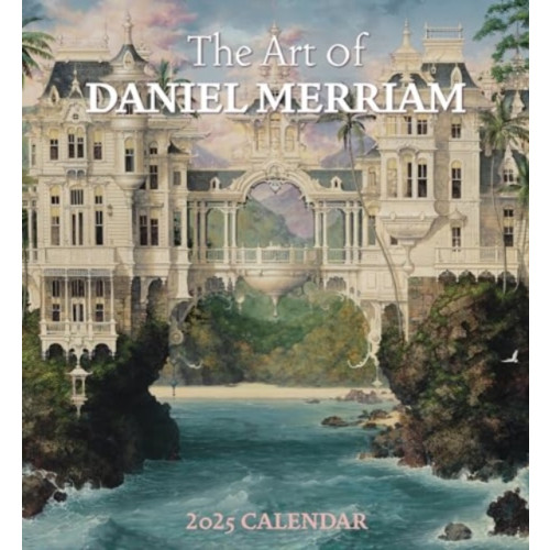 Pomegranate The Art of Daniel Merriam 2025 Wall Calendar (häftad, eng)