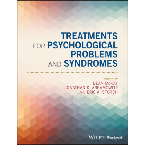 John Wiley And Sons Ltd Treatments for Psychological Problems and Syndromes (häftad, eng)