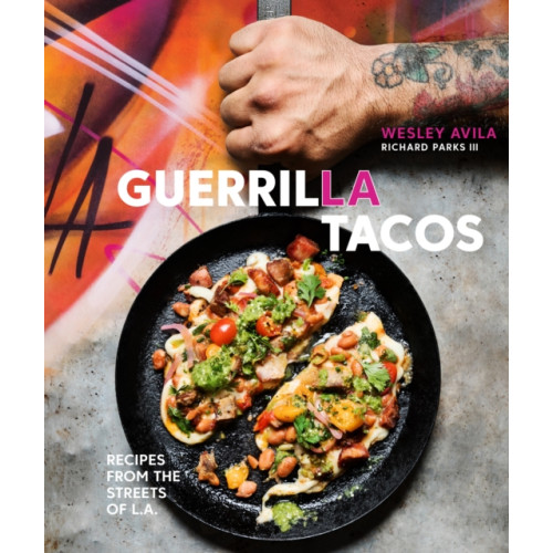 Random House USA Inc Guerrilla Tacos (inbunden, eng)