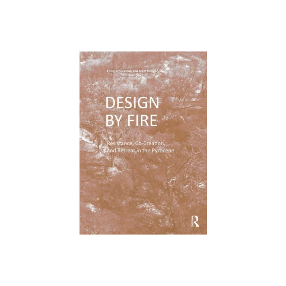 Produktbild för Design by Fire (häftad, eng)