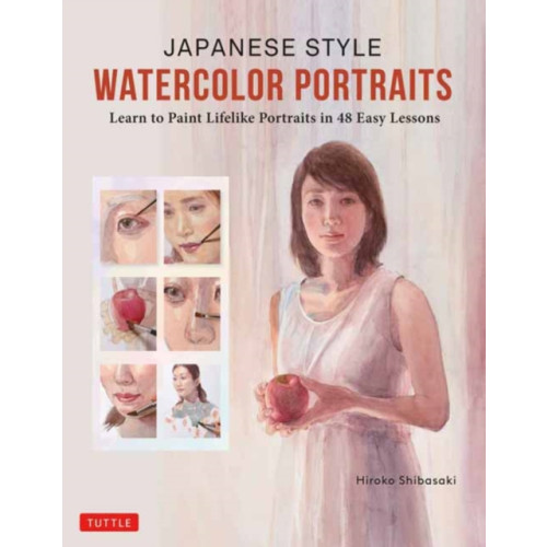 Tuttle Publishing Japanese Style Watercolor Portraits (inbunden, eng)